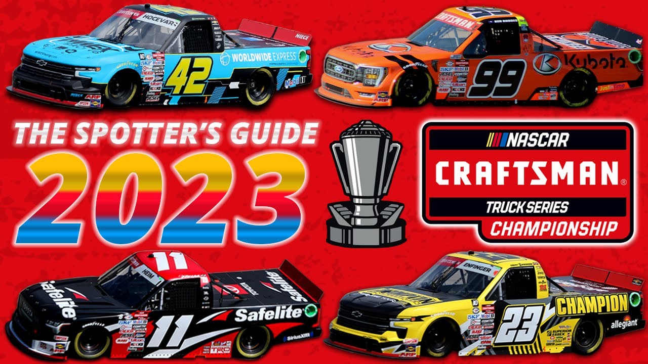 Complete Guide to the 2023 NASCAR Truck Series Drivers and Teams