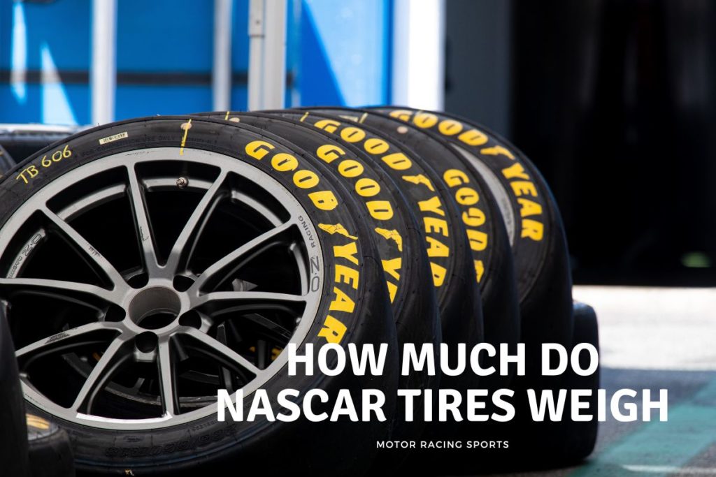 How Much Does a NASCAR Tire Weigh? Understanding the 20-30 Pound Range