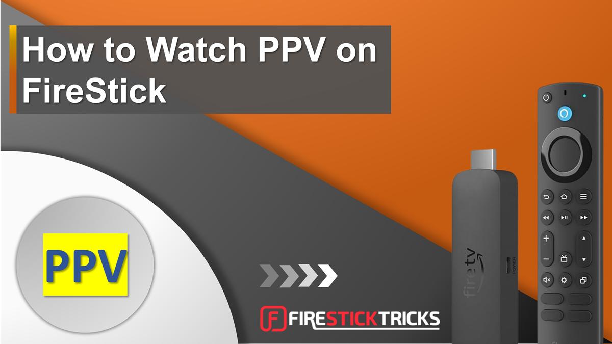 Watch PPV Boxing on Firestick: Apps, Pricing, and Setup