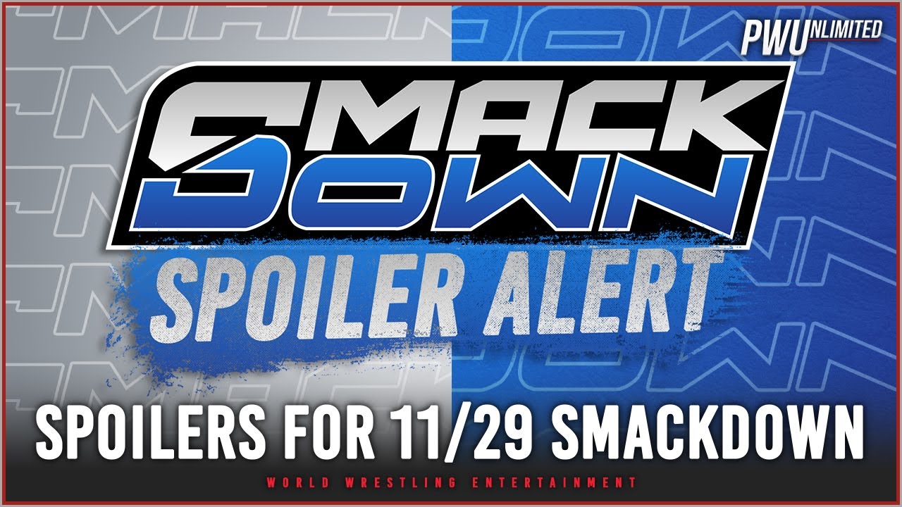 Friday Night SmackDown Spoilers: What Happens on November 29?