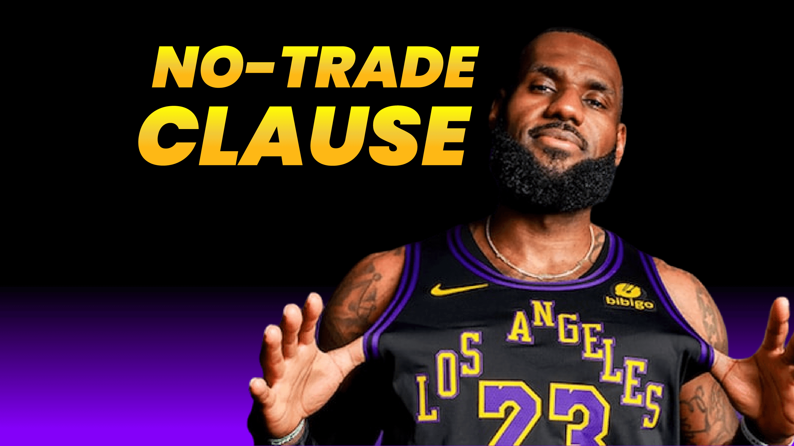 LeBron James and No Trade Clause What You Need to Know