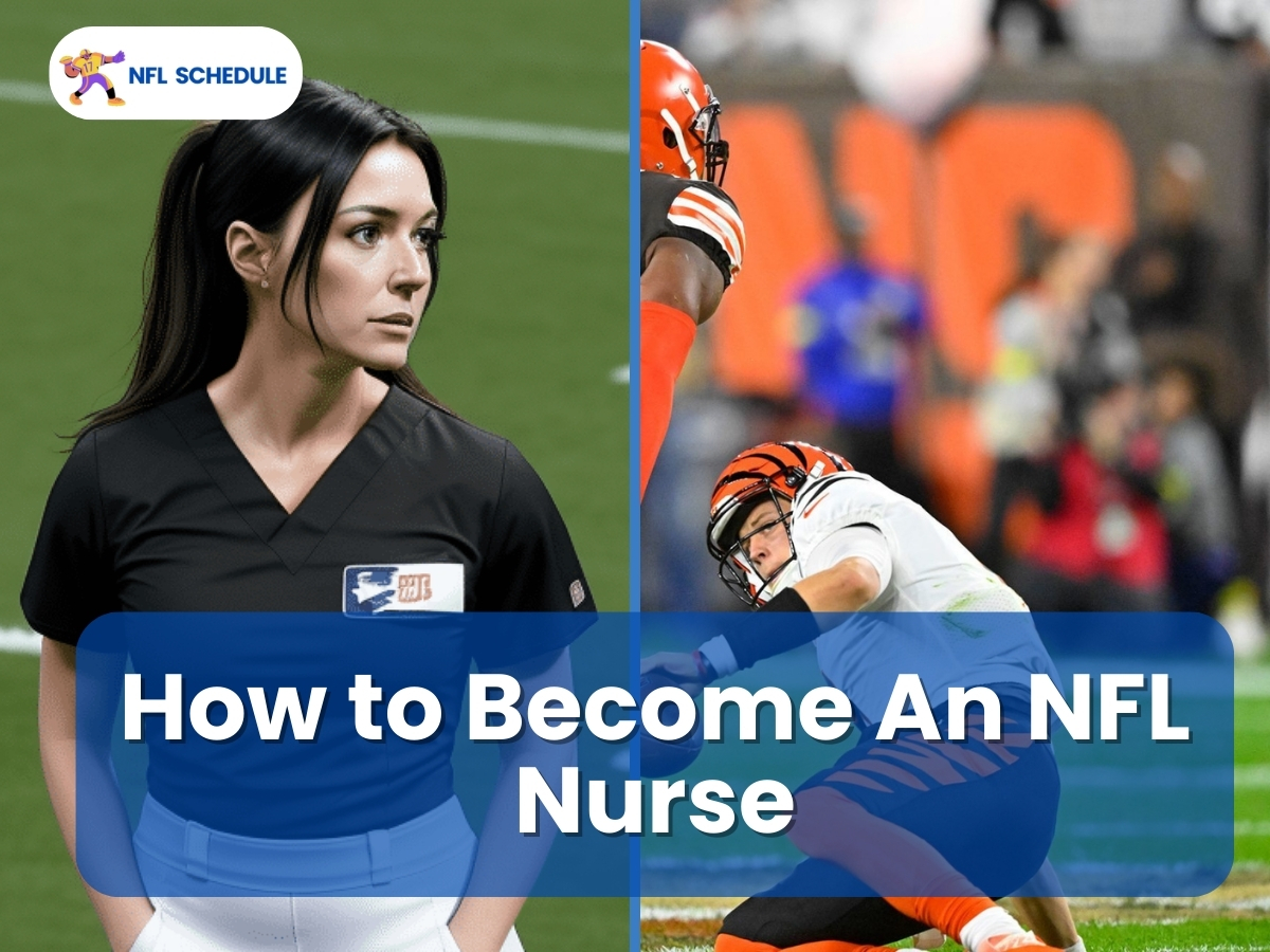 How to Be an NFL Nurse: A Simple Guide for Beginners