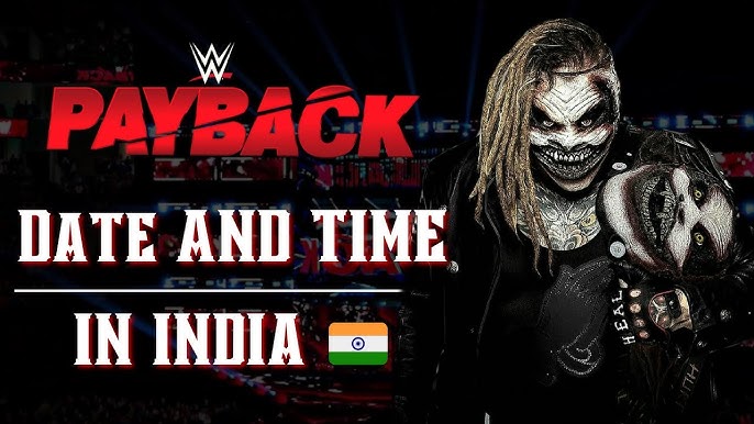 WWE पेबैक में कितने दिन हैं? (इस रेसलिंग इवेंट की उल्टी गिनती शुरू)
